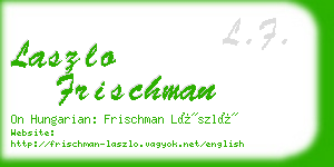 laszlo frischman business card